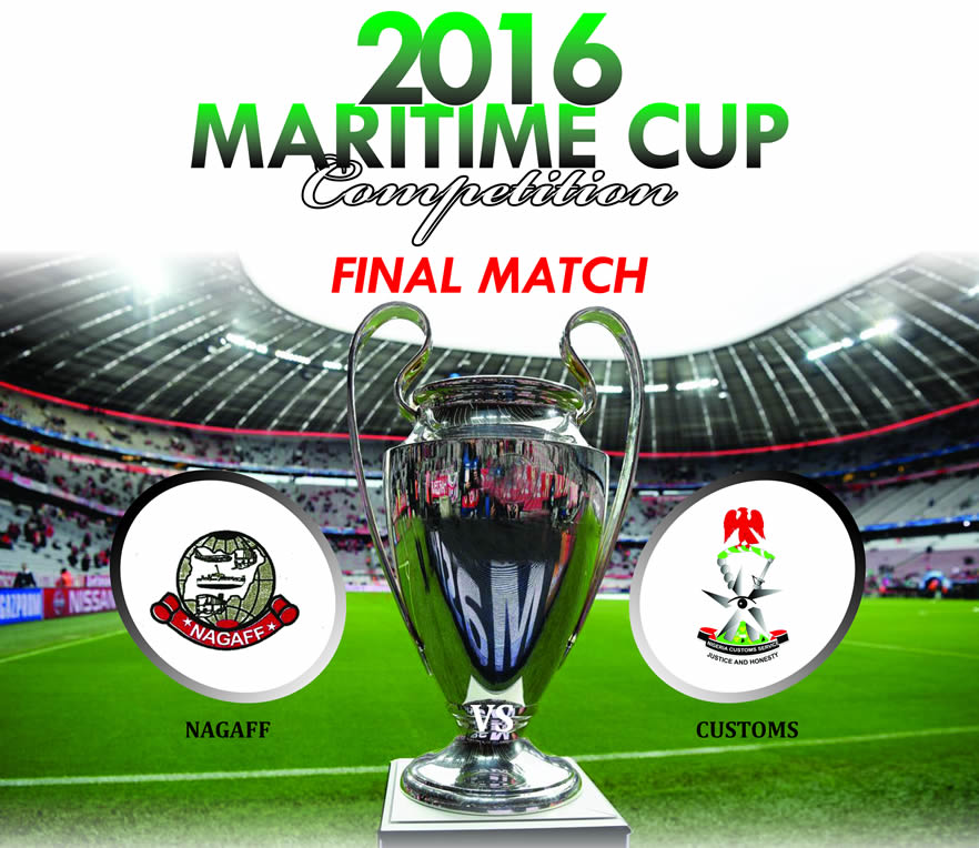 EPIC FINAL: Customs battles NAGAFF to recapture Maritime Cup tomorrow